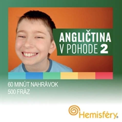 Audiokniha Angličtina v pohode 2 - Lucie Meisnerová - Daniel Kováč
