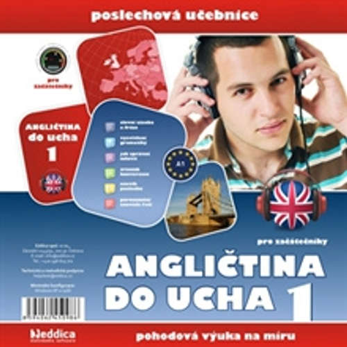 Audiokniha Angličtina do ucha 1 - začátečníci - Různí autoři - Rôzni Interpreti Audiokniha Angličtina do ucha 1 - začátečníci - Různí autoři - Rôzni Interpreti