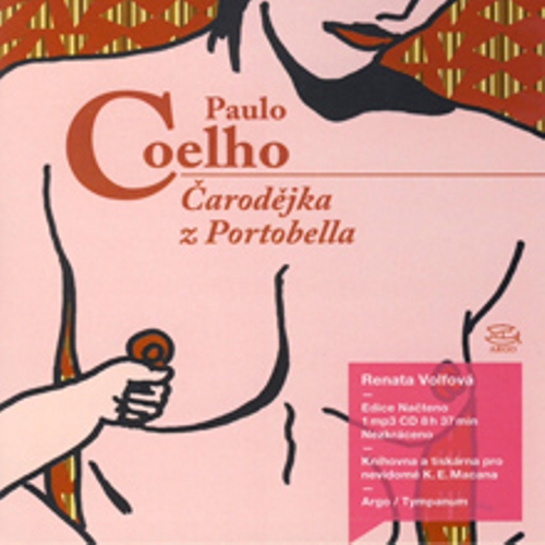 Čarodějka z Portobella - Paulo Coelho (Audiokniha) Čarodějka z Portobella - Paulo Coelho (Audiokniha)