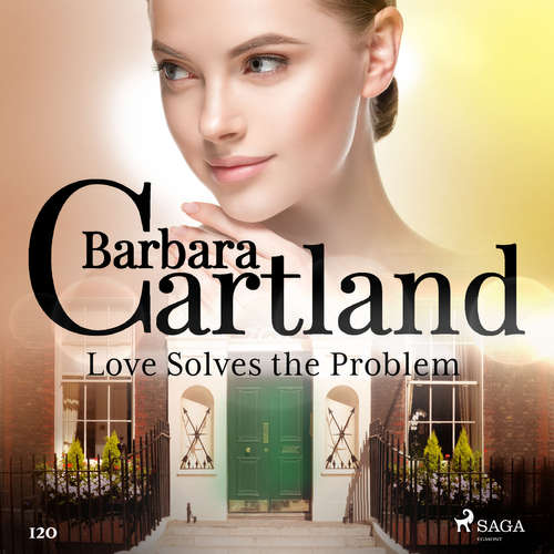 Audiobook Love Solves the Problem (Barbara Cartland’s Pink Collection 120) (EN) - Barbara Cartland - Anthony Wren Audiobook Love Solves the Problem (Barbara Cartland’s Pink Collection 120) (EN) - Barbara Cartland - Anthony Wren