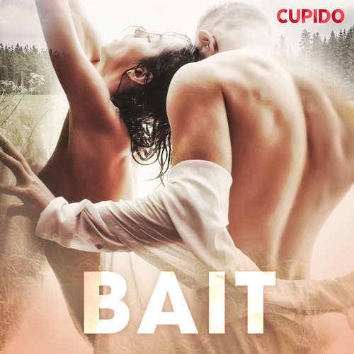 Audiobook Bait (EN) - Cupido And Others - Alessandra Anderson