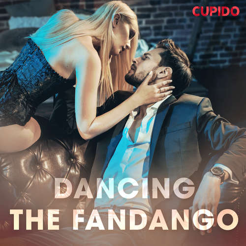Audiobook Dancing the Fandango (EN) - Cupido And Others - Alessandra Anderson Audiobook Dancing the Fandango (EN) - Cupido And Others - Alessandra Anderson