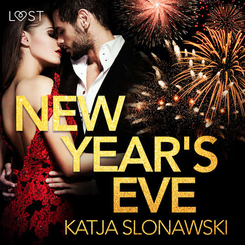 Audiobook New Year's Eve - Erotic Short Story (EN) - Katja Slonawski - Lily Ward Audiobook New Year's Eve - Erotic Short Story (EN) - Katja Slonawski - Lily Ward