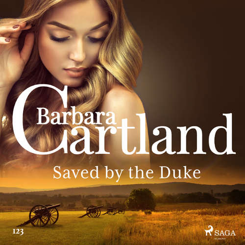 Audiobook Saved by the Duke (Barbara Cartland's Pink Collection 123) (EN) - Barbara Cartland - Anthony Wren