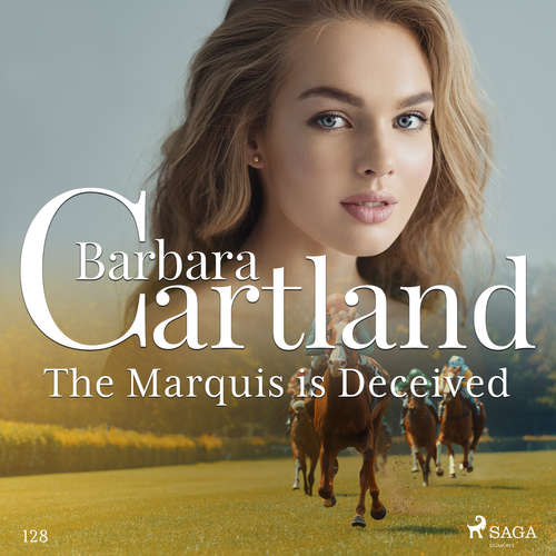 Audiobook The Marquis is Deceived (Barbara Cartland's Pink Collection 128) (EN) - Barbara Cartland - Anthony Wren Audiobook The Marquis is Deceived (Barbara Cartland's Pink Collection 128) (EN) - Barbara Cartland - Anthony Wren