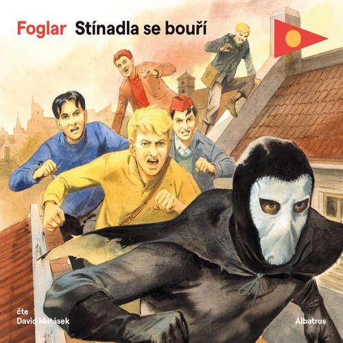Audiokniha Stínadla se bouří - Jaroslav Foglar - David Matásek Audiokniha Stínadla se bouří - Jaroslav Foglar - David Matásek