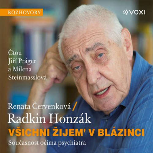 Audiokniha Všichni žijem v blázinci - Radkin Honzák - Jiří Prager Audiokniha Všichni žijem v blázinci - Radkin Honzák - Jiří Prager