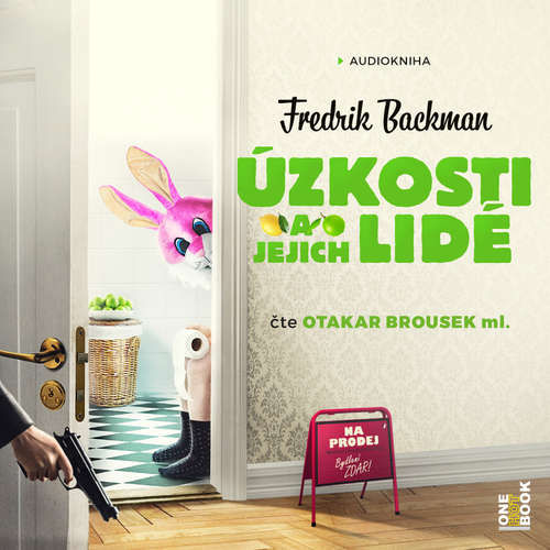 Audiokniha Úzkosti a jejich lidé - Fredrik Backman - Otakar Brousek ml. Audiokniha Úzkosti a jejich lidé - Fredrik Backman - Otakar Brousek ml.