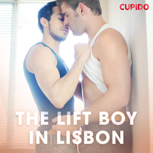 Audiobook The Lift Boy In Lisbon (EN) - Cupido And Others - Leo Horne Audiobook The Lift Boy In Lisbon (EN) - Cupido And Others - Leo Horne