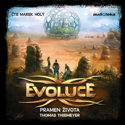Audiokniha Evoluce - Pramen života - Thomas Thiemeyer - Marek Holý