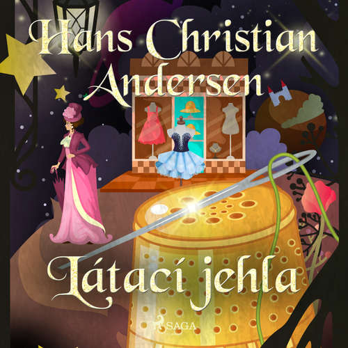 Audiokniha Látací jehla - Hans Christian Andersen - Václav Knop