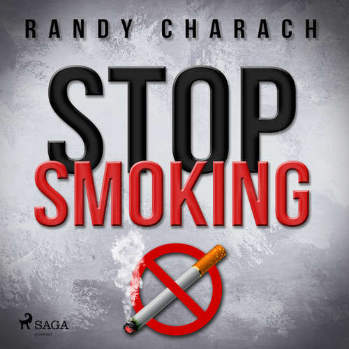 Audiobook Stop Smoking (EN) - Randy Charach - Randy Charach Audiobook Stop Smoking (EN) - Randy Charach - Randy Charach