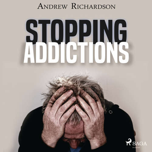 Audiobook Stopping Addictions (EN) - Andrew Richardson - Andrew Richardson