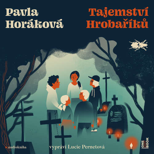 Audiokniha Tajemství Hrobaříků - Pavla Horáková - Lucie Pernetová