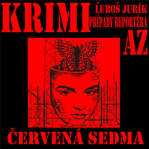 Audiokniha Červená sedma - Ľuboš Jurík - Michal Ďuriš Audiokniha Červená sedma - Ľuboš Jurík - Michal Ďuriš