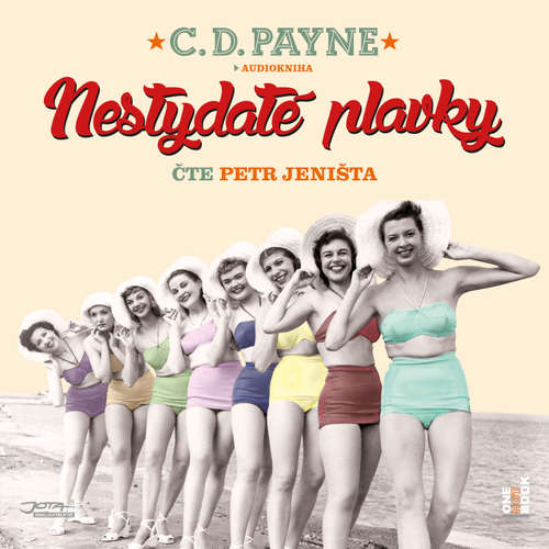 Audiokniha Nestydaté plavky - C. D. Payne - Petr Jeništa Audiokniha Nestydaté plavky - C. D. Payne - Petr Jeništa
