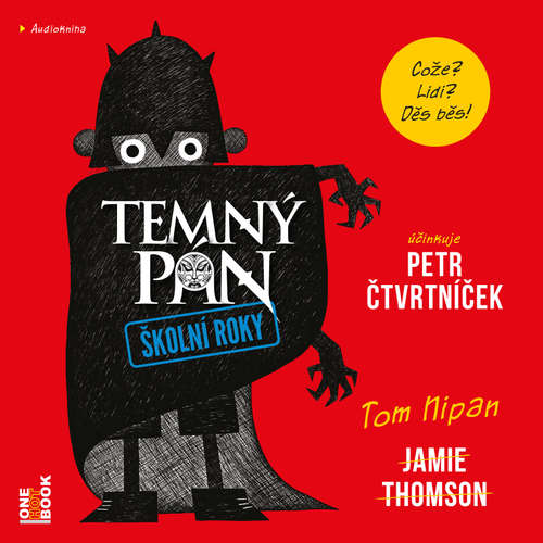 Audiokniha TEMNÝ PÁN: Školní roky - Jamie Thomson - Petr Čtvrtníček