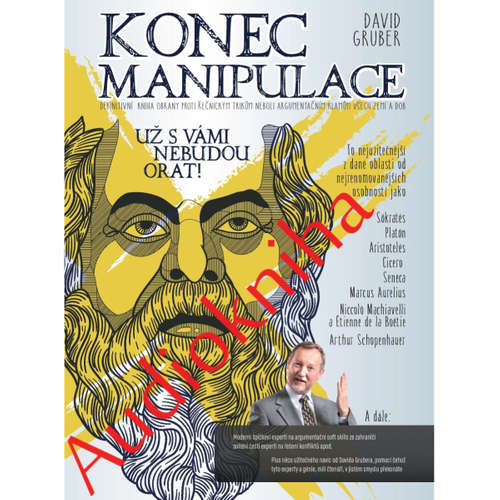 Audiokniha Konec manipulace - David Gruber - David Gruber Audiokniha Konec manipulace - David Gruber - David Gruber