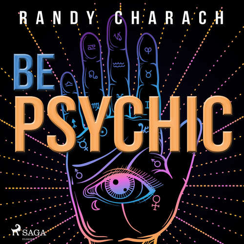 Audiobook Be Psychic (EN) - Randy Charach - Randy Charach Audiobook Be Psychic (EN) - Randy Charach - Randy Charach