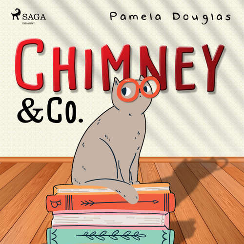 Audiobook Chimney & Co. (EN) - Pamela Douglas - Pamela Douglas