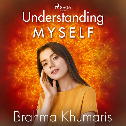 Audiobook Understanding Myself (EN) - Brahma Khumaris - Sister Jayanti Audiobook Understanding Myself (EN) - Brahma Khumaris - Sister Jayanti
