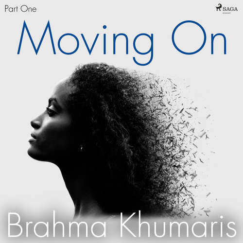 Audiobook Moving On – Part One (EN) - Brahma Khumaris - Brahma Khumaris Audiobook Moving On – Part One (EN) - Brahma Khumaris - Brahma Khumaris