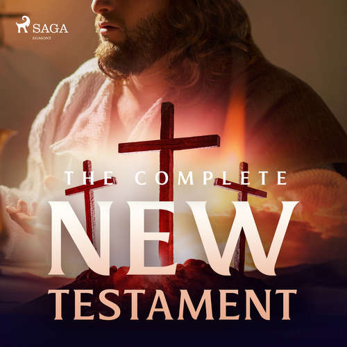 Audiobook The Complete New Testament (EN) - Christopher Glyn - Christopher Glyn Audiobook The Complete New Testament (EN) - Christopher Glyn - Christopher Glyn
