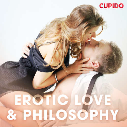 Audiobook Erotic Love & Philosophy (EN) - Cupido And Others - Scarlett Foxx Audiobook Erotic Love & Philosophy (EN) - Cupido And Others - Scarlett Foxx