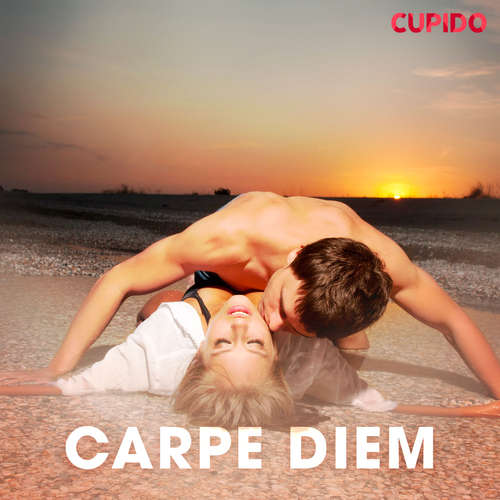 Audiobook Carpe Diem (EN) - Cupido And Others - Scarlett Foxx Audiobook Carpe Diem (EN) - Cupido And Others - Scarlett Foxx