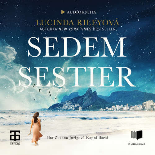 Audiokniha Sedem sestier - Lucinda Riley - Zuzana Jurigová Kapráliková