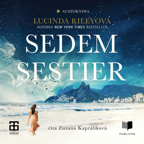 Audiokniha Sedem sestier - Lucinda Riley - Zuzana Kapráliková Audiokniha Sedem sestier - Lucinda Riley - Zuzana Kapráliková