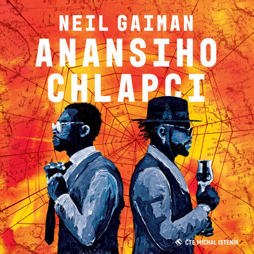 Audiokniha Anansiho chlapci - Neil Gaiman - Michal Isteník Audiokniha Anansiho chlapci - Neil Gaiman - Michal Isteník