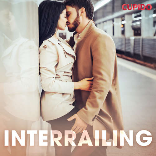 Audiobook Interrailing (EN) - Cupido And Others - Savanna Scarlett