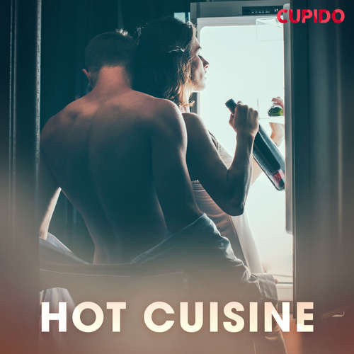 Audiobook Hot cuisine (EN) - Cupido And Others - Savanna Scarlett Audiobook Hot cuisine (EN) - Cupido And Others - Savanna Scarlett