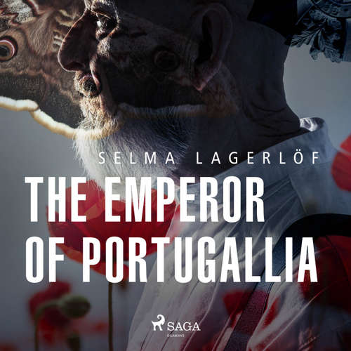 Audiobook The Emperor of Portugallia (EN) - Selma Lagerlöf - Lars Rolander