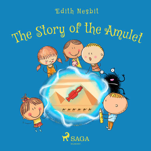 Audiobook The Story of the Amulet (EN) - Edith Nesbit - Helen Taylor Audiobook The Story of the Amulet (EN) - Edith Nesbit - Helen Taylor