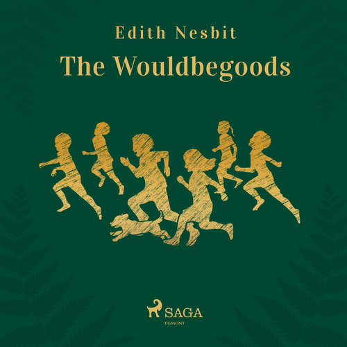 Audiobook The Wouldbegoods (EN) - Edith Nesbit - Hazel and Alan Chant Audiobook The Wouldbegoods (EN) - Edith Nesbit - Hazel and Alan Chant