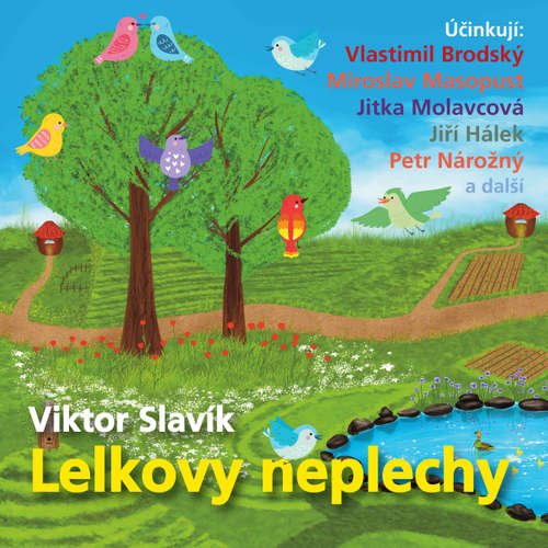 Audiokniha Lelkovy neplechy - Viktor Slavík - Jiří Hálek Audiokniha Lelkovy neplechy - Viktor Slavík - Jiří Hálek