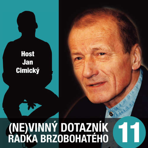 Audiokniha (Ne)vinný dotazník Radka Brzobohatého 11. - Radoslav Brzobohatý - Radoslav Brzobohatý Audiokniha (Ne)vinný dotazník Radka Brzobohatého 11. - Radoslav Brzobohatý - Radoslav Brzobohatý