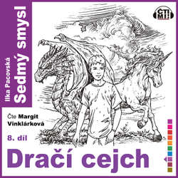 Audiokniha Dračí cejch - Ilka Pacovská - Margit Vinklárková