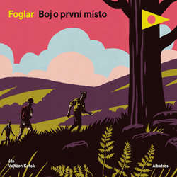 Audiokniha Boj o první místo - Jaroslav Foglar - Vojtěch Kotek