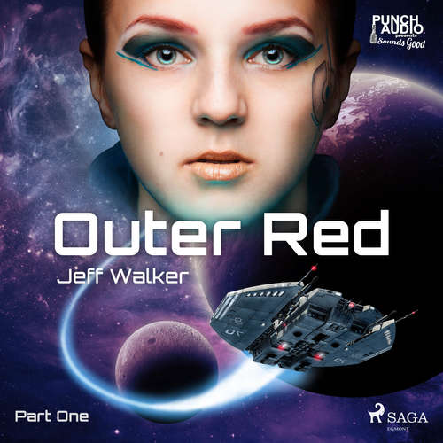 Audiobook Outer Red: Part One (EN) - Jeff Walker - Dana Dae Audiobook Outer Red: Part One (EN) - Jeff Walker - Dana Dae