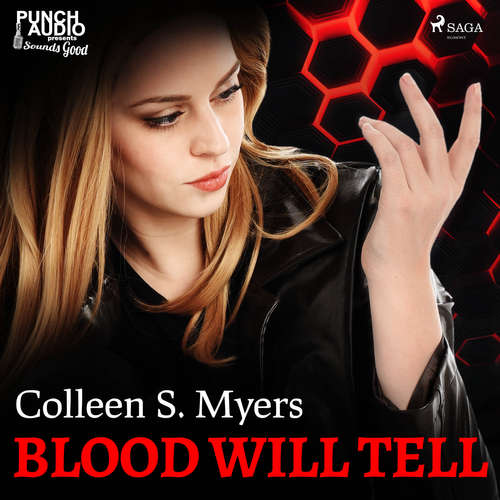 Audiobook Blood Will Tell (EN) - Colleen S. Myers - Victoria Ortiz Audiobook Blood Will Tell (EN) - Colleen S. Myers - Victoria Ortiz