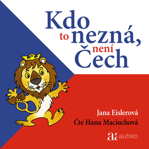 Audiokniha Kdo to nezná, není Čech - Jana Eislerová - Hana Maciuchová