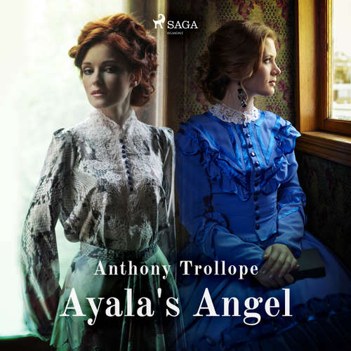 Audiobook Ayala's Angel (EN) - Anthony Trollope - Tabi That