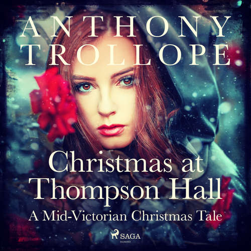 Audiobook Christmas at Thompson Hall: A Mid-Victorian Christmas Tale (EN) - Anthony Trollope - Arnold Banner