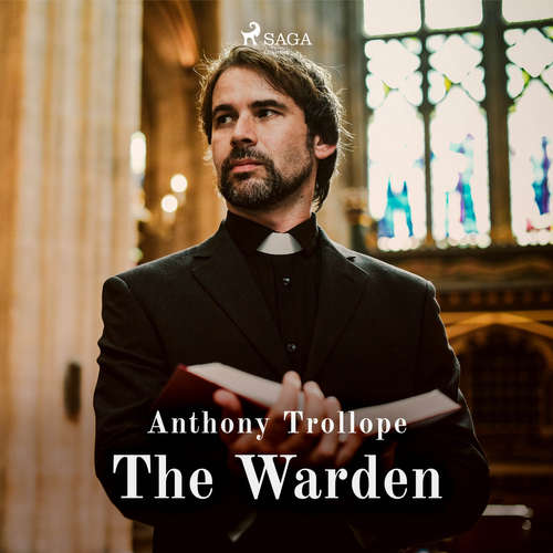 Audiobook The Warden (EN) - Anthony Trollope - Jessica Louise Audiobook The Warden (EN) - Anthony Trollope - Jessica Louise