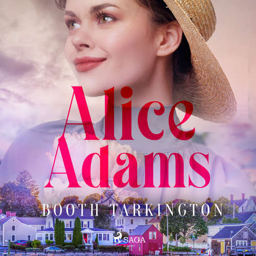 Audiobook Alice Adams (EN) - Booth Tarkington - – Jeannie Audiobook Alice Adams (EN) - Booth Tarkington - – Jeannie