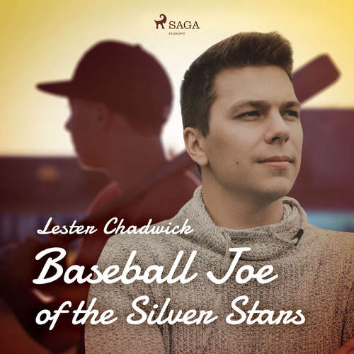 Audiobook Baseball Joe of the Silver Stars (EN) - Lester Chadwick - Donald Cummings Audiobook Baseball Joe of the Silver Stars (EN) - Lester Chadwick - Donald Cummings