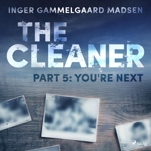 Audiobook The Cleaner 5: You're Next (EN) - Inger Gammelgaard Madsen - Chris Jenkins